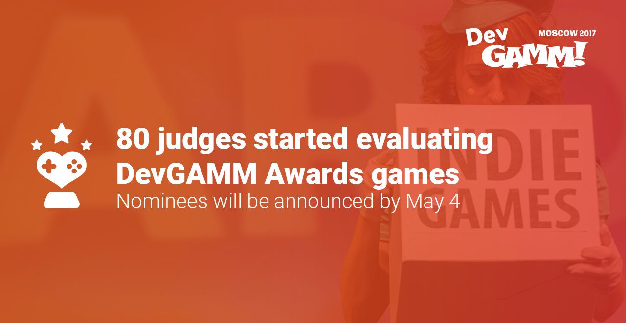 You are currently viewing 80 judges will evaluate DevGAMM Awards games!